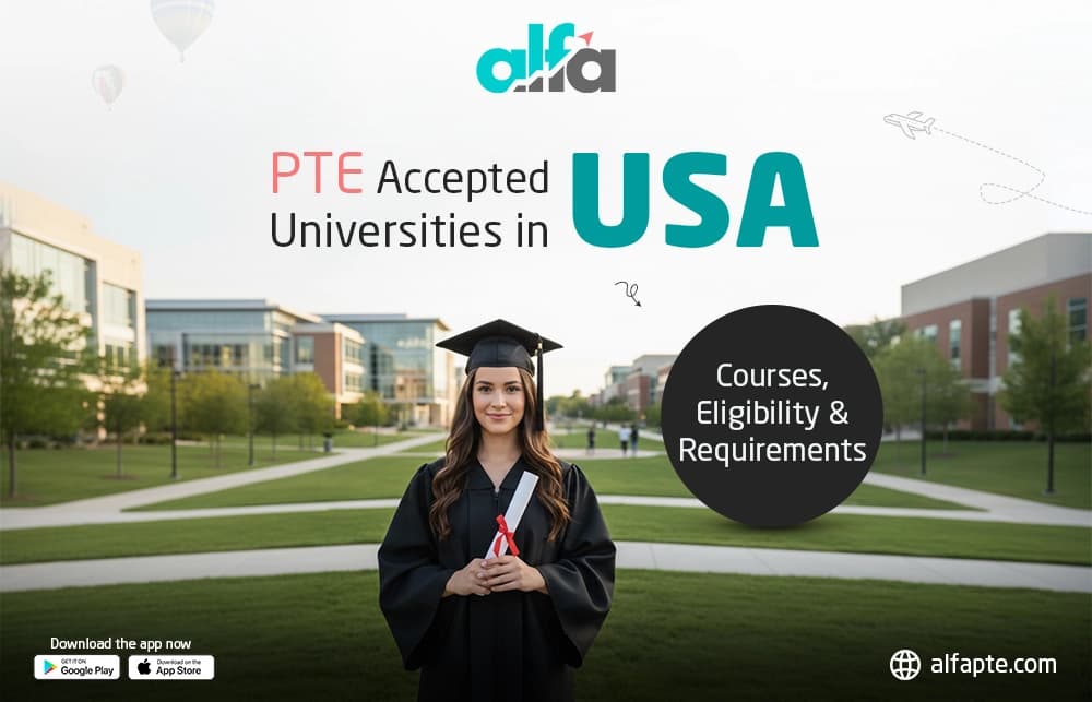 PTE Academic is accepted in the universities of the USA