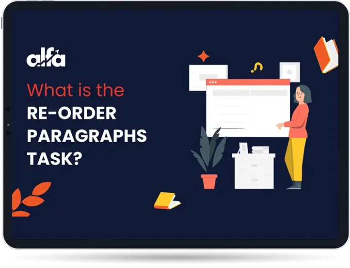 What is the PTE Reorder Paragraphs Task PTE Reorder Paragraphs task