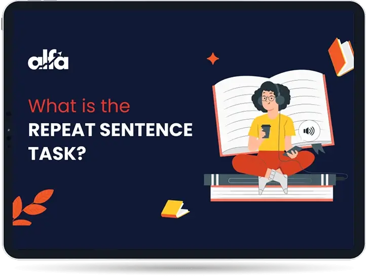 What is the PTE Repeat Sentence Task PTE Repeat Sentence task illustration