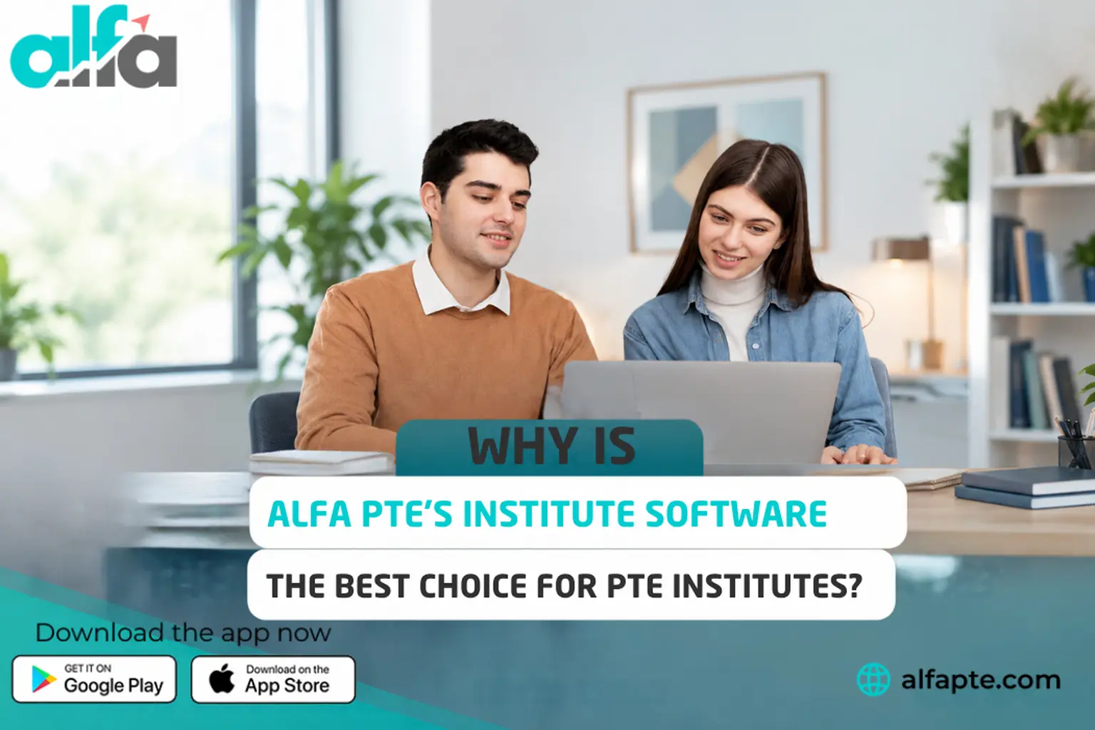 Alfa PTE Institute Software: Features & Benefits Guide Alfa PTE Institute Software: Features & Benefits Guide