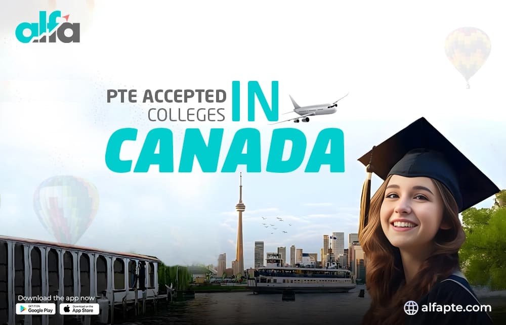 PTE Accepted Colleges in Canada (2026 List + Score Guide)