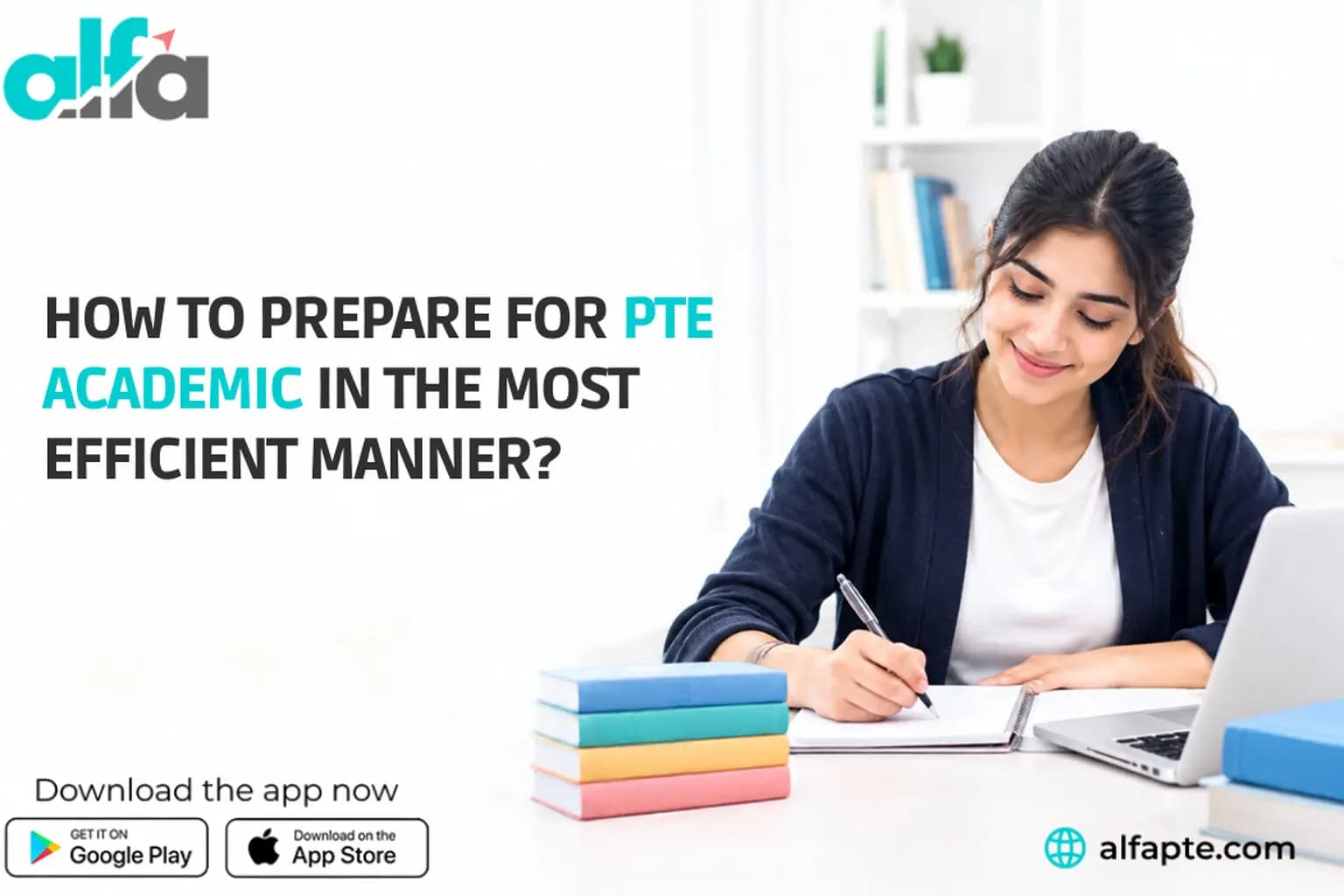 Prepare for PTE Academic in the most Efficient Manner Prepare for PTE Academic in the most Efficient Manner